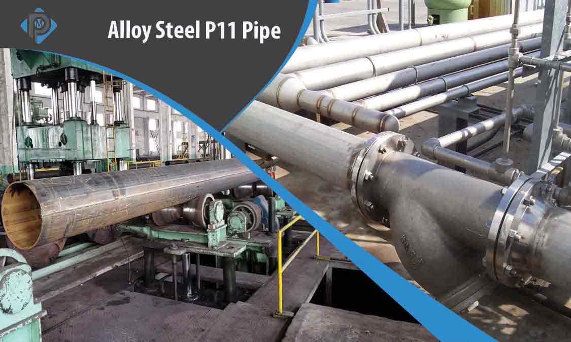Alloy Steel P11 Pipe