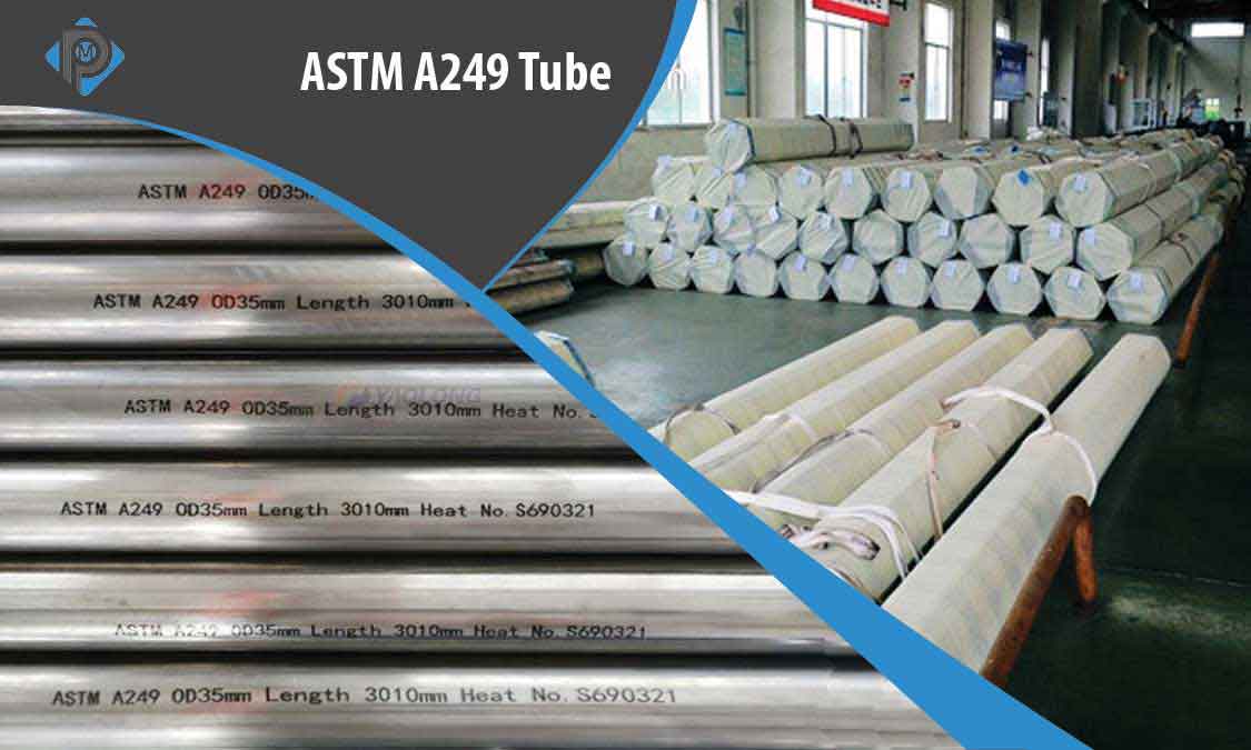 ASTM A249 Tube