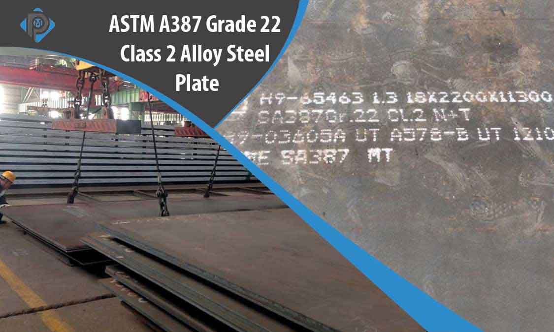 ASTM A387 Grade 22 Class 2 Alloy Steel Plate