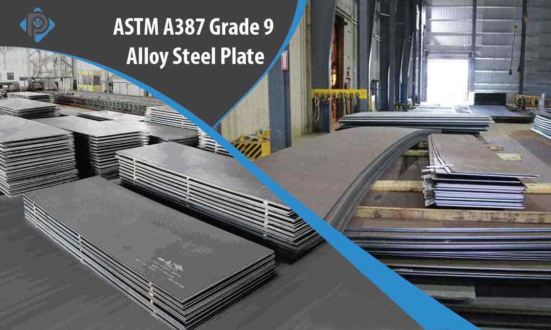 ASTM A387 Grade 9 Alloy Steel Plate